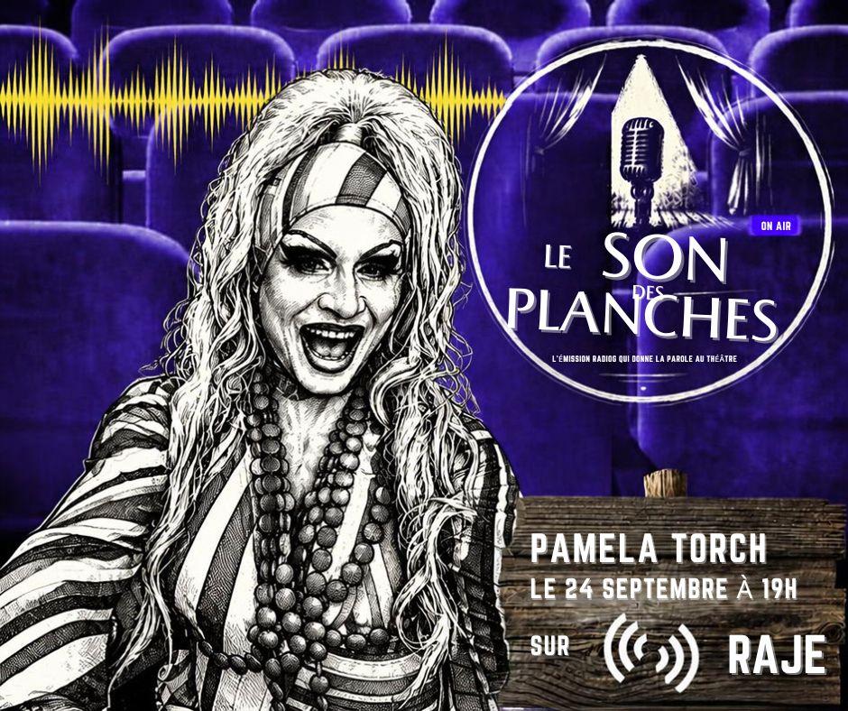 Le Son Des Planches reçoit Pamela Torch